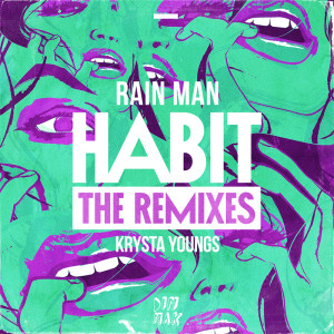 ดาวน์โหลดและฟังเพลง Habit (Akari Remix) พร้อมเนื้อเพลงจาก Krysta Youngs