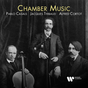 Jacques Thibaud的專輯Chamber Music