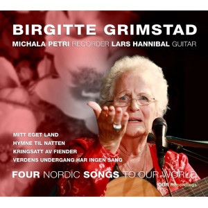 Birgitte Grimstad的專輯Four Nordic Songs to Our World