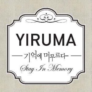 อัลบัม Stay in Memory ศิลปิน YIRUMA