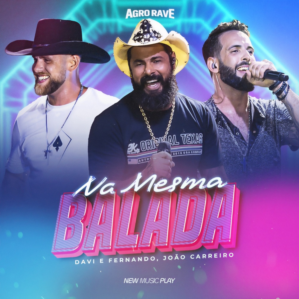 Na Mesma Balada (Agro Rave, Ao Vivo)