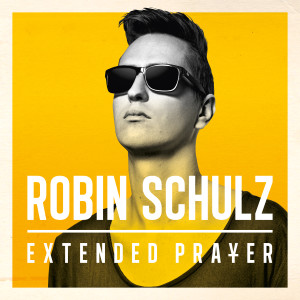 Robin Schulz的專輯Extended Prayer
