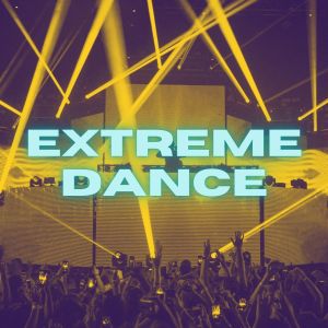 Album Extreme Dance oleh Dance Music