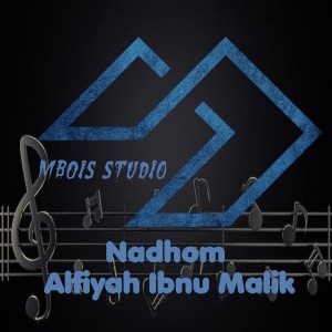 Dengarkan Nadhom Alfiyah Ibnu Malik (Remix) lagu dari MBOIS STUIO dengan lirik