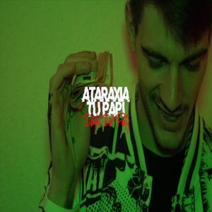 收聽Ataraxia Tu Papi的Dentro del Pari歌詞歌曲