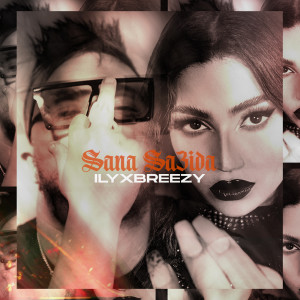 Album Sana Sa3ida (Explicit) oleh I.L.Y.