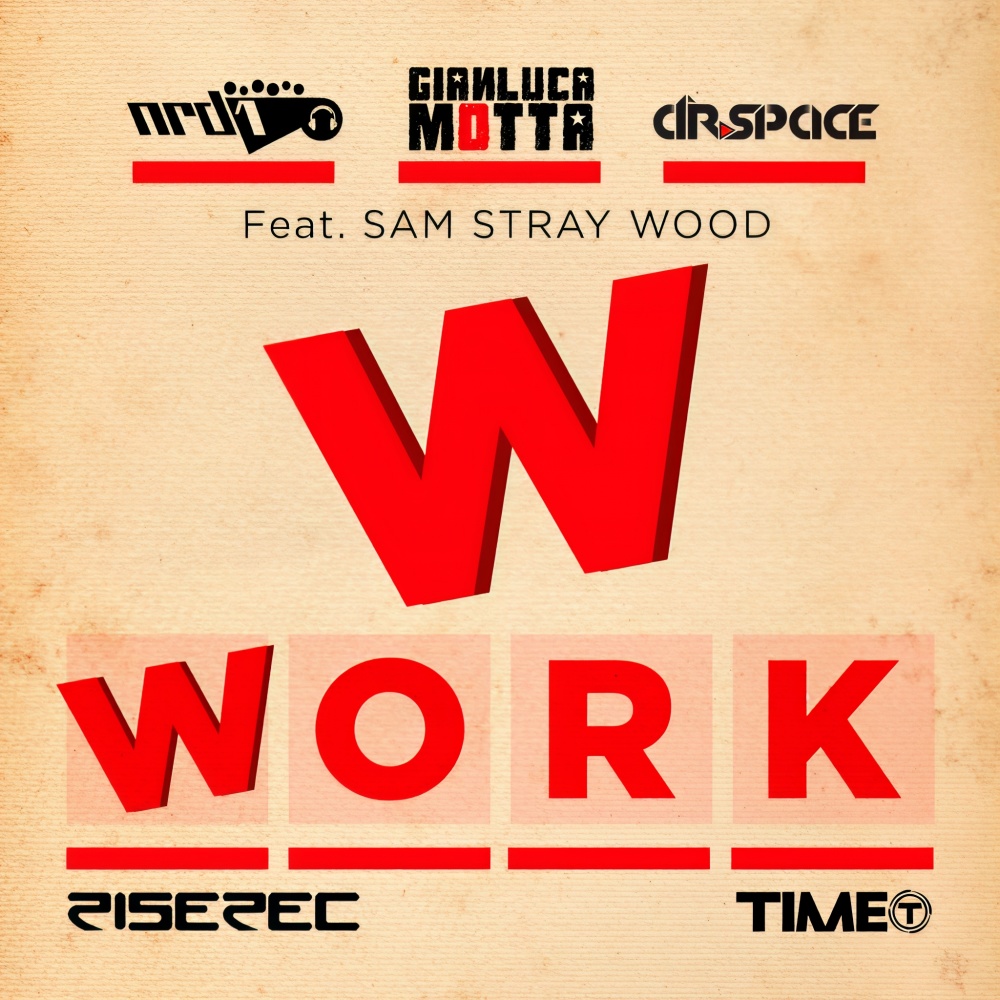 Work (NRD1 Radio Edit)
