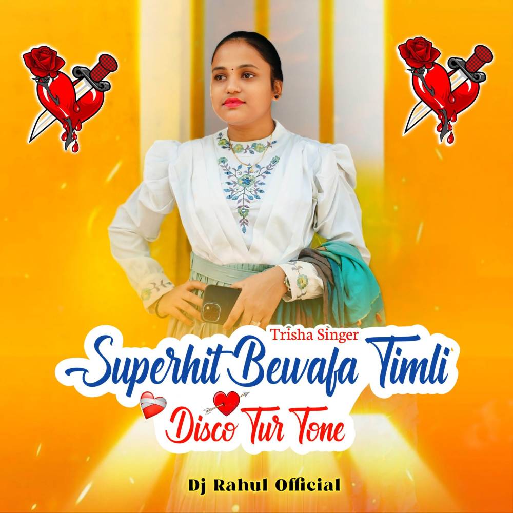 Trisha Singer Superhit Bewafa Timli Disco Tur Tone