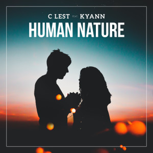 C LEST的专辑Human Nature