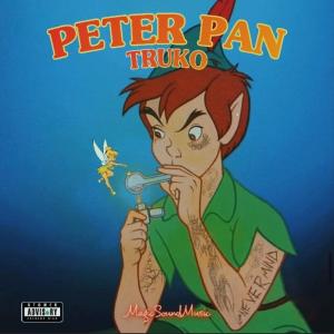 Truko的專輯Peter Pan (Explicit)
