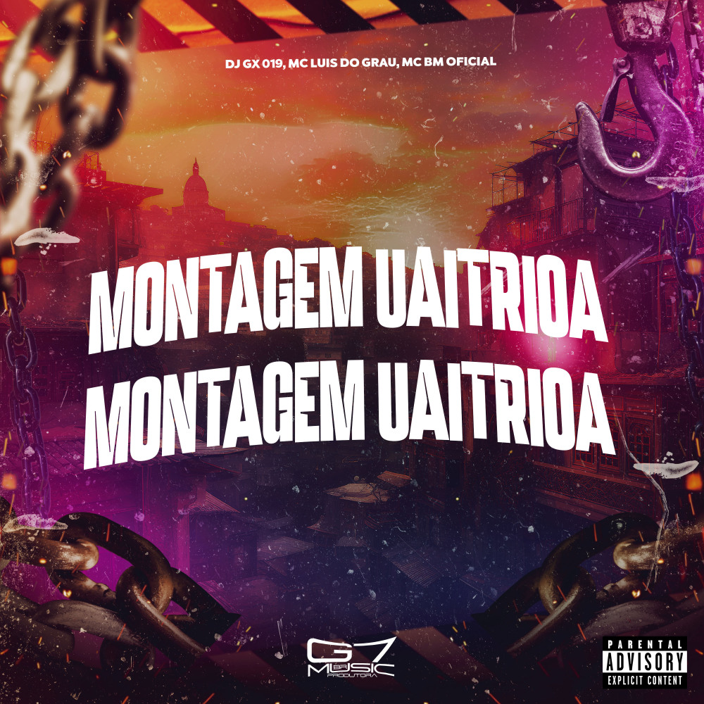 Montagem Uaitrioa (Explicit)