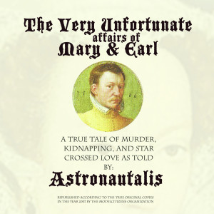 Album The Very Unfortunate Affairs of Mary & Earl from Astronautalis