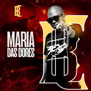 收聽BC的Maria das Dores (Explicit)歌詞歌曲