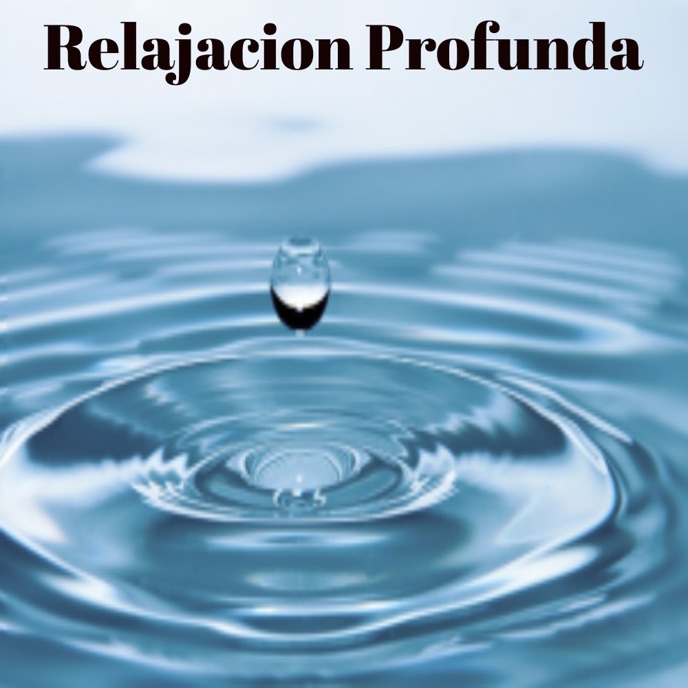 Relajacion Profunda