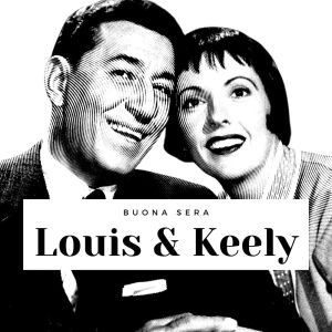 Buona Sera - Louis & Keely