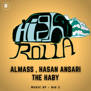 Listen to High Rolla song with lyrics from The Haby