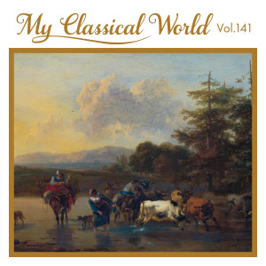 Various Artists的專輯My Classical World, Vol. 141