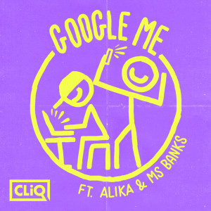 ดาวน์โหลดและฟังเพลง Google Me พร้อมเนื้อเพลงจาก Cliq