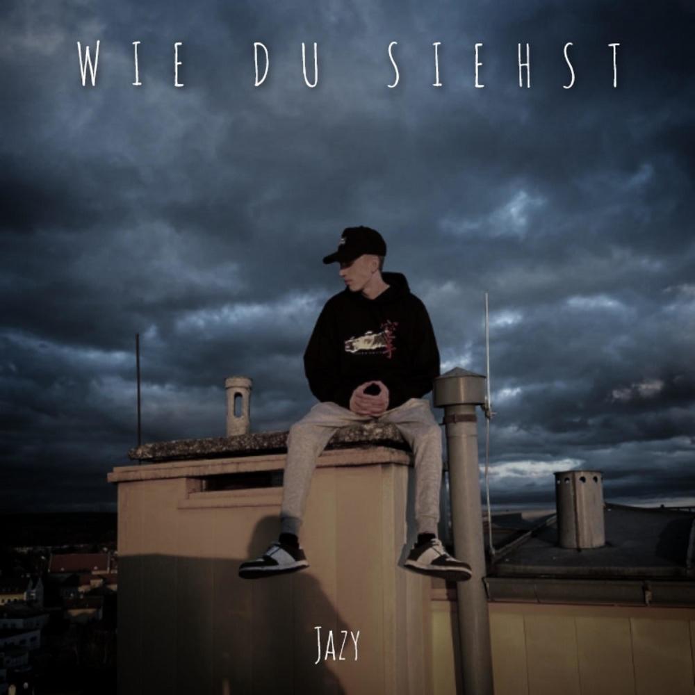 Wie Du Siehst (Explicit)