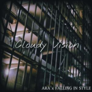 Album Cloudy Vision (Explicit) from Ara