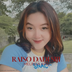 Dengarkan Raiso Dadi Siji (Remix) lagu dari Melinda Arti dengan lirik