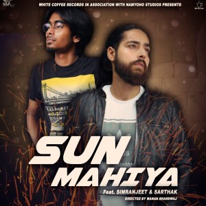 Dengarkan lagu Sun Mahiya nyanyian Simranjeet dengan lirik