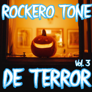 Various的專輯Rock Tone De Terror Vol. 3