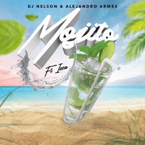 DJ Nelson的專輯Mojito (feat. Issa)