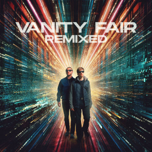 Album Vanity Fair Remixed from Neonlight