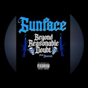 收聽Skawtion的Beyond Resonable Doubt (feat. GunFace) (Explicit)歌詞歌曲
