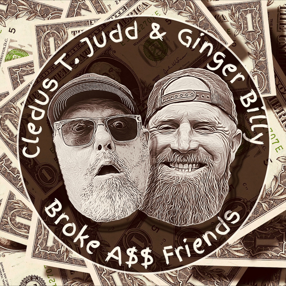 Broke A$$ Friends