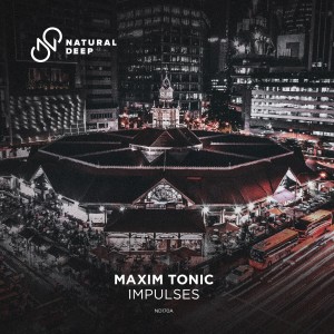 Listen to Impulses song with lyrics from Maxim Tonic