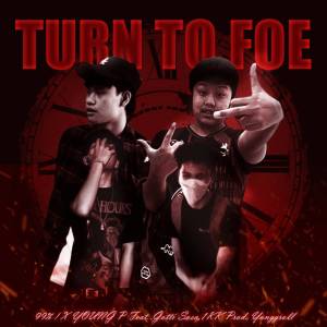 Album Turn To Foe (Explicit) from 