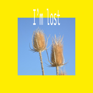 Album I'm Lost (Explicit) from Kenascental