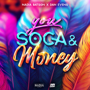 You, Soca & Money dari Nadia Batson
