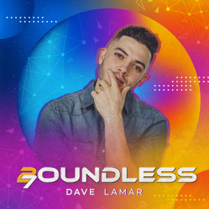 Dengarkan Boundless lagu dari Dave Lamar dengan lirik