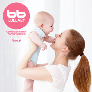 อัลบัม 엄마와 함께 듣는 편안한 동요 Comfortable nursery rhymes with mom ศิลปิน Lullaby & Prenatal Band