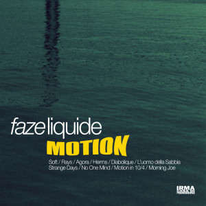 Album Motion oleh Faze Liquide