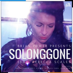 收聽Brian Power的So Long Gone (Brian Power Harp Mix)歌詞歌曲