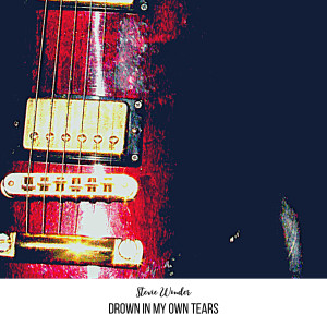 收聽Stevie Wonder的Drown in My Own Tears (Live)歌詞歌曲