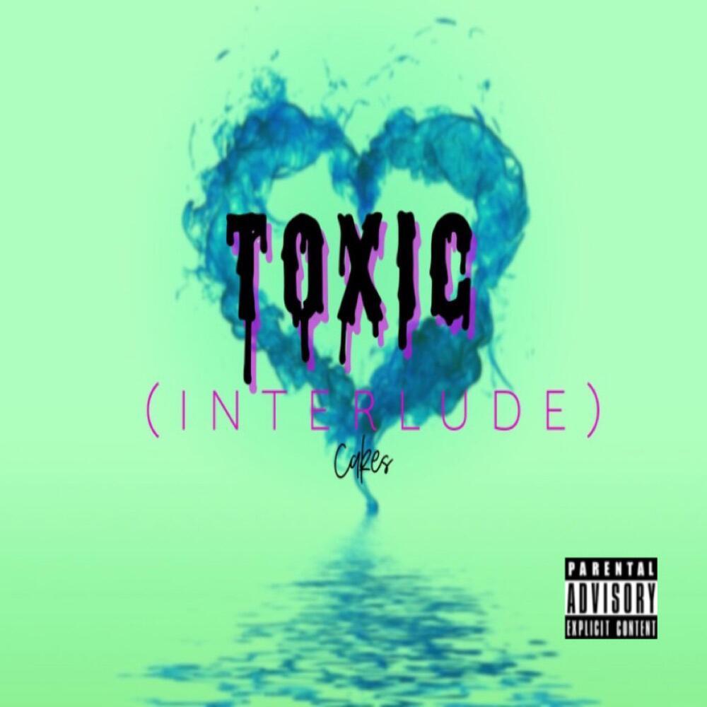 Toxic (Explicit)