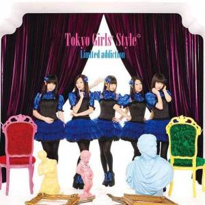 ดาวน์โหลดและฟังเพลง Limited addiction พร้อมเนื้อเพลงจาก TOKYO GIRL'S STYLE