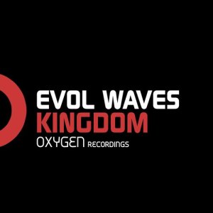 ดาวน์โหลดและฟังเพลง Kingdom พร้อมเนื้อเพลงจาก Evol Waves
