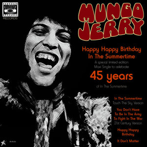 收聽Mungo Jerry的In the Summertime (Touch the Sky Version with Sax)歌詞歌曲