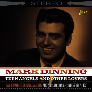 Mark Dinning的專輯Teen Angels and Other Lovers