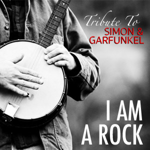 อัลบัม I Am A Rock Tribute To Simon & Garfunkel ศิลปิน Studio Union