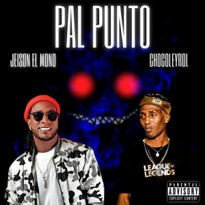 Album Pal Punto (Explicit) from Jeison El Mono