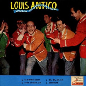 收聽Louis Antico and His Orchestra的Oh, Oh, Ah, Ah歌詞歌曲