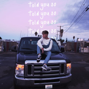 ดาวน์โหลดและฟังเพลง Told You So พร้อมเนื้อเพลงจาก HRVY