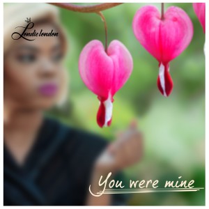Dengarkan lagu You Were Mine nyanyian Londie London dengan lirik